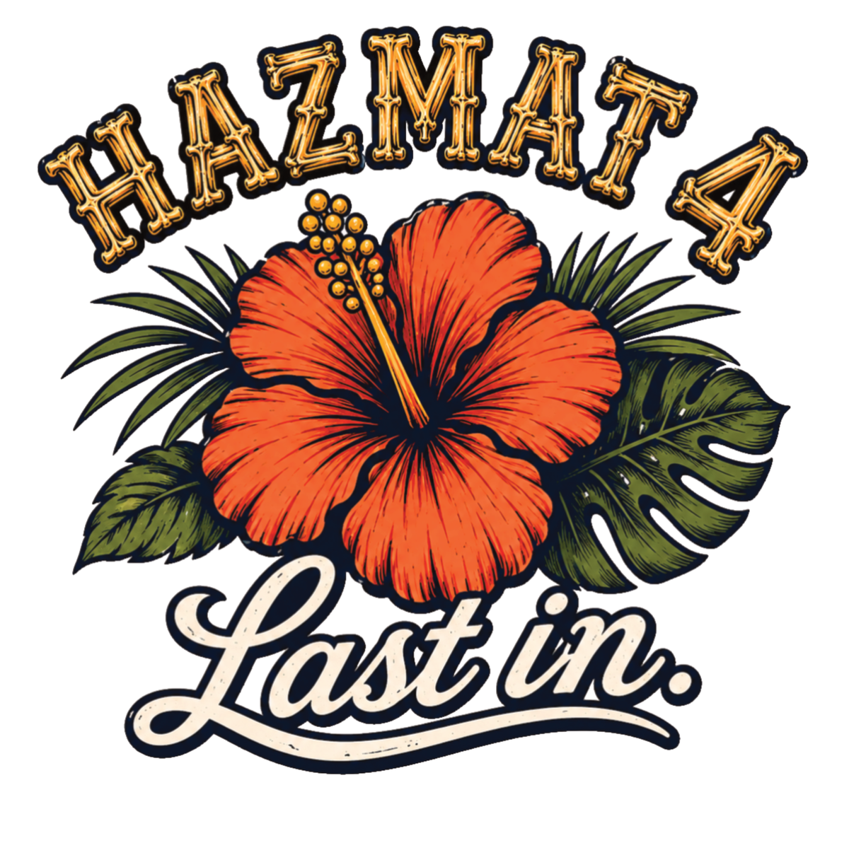 Hazmat 4 "Last in" - Next Level Graphic Tee